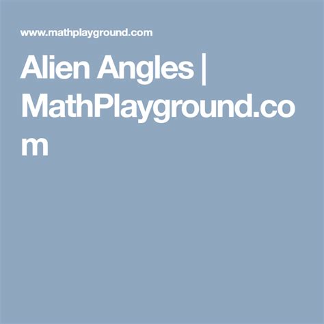 Alien Angles | MathPlayground.com | Teaching math, Angles, Alien