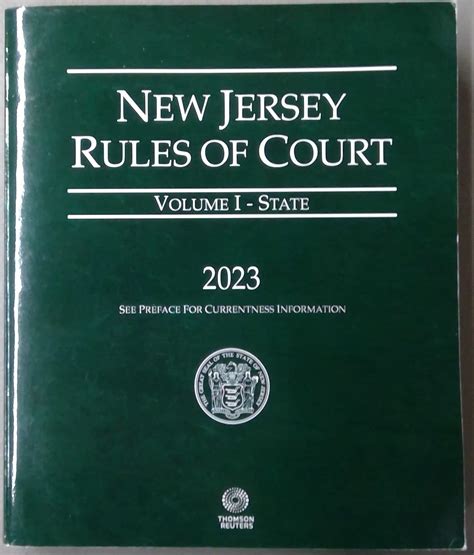 New Jersey Rules of Court - Volume 1 - State - 2023: Thomson Reuters ...