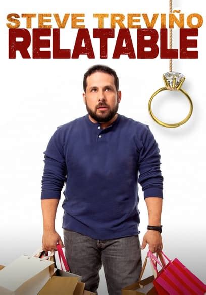 Watch Steve Treviño: Relatable (2014) - Free Movies | Tubi