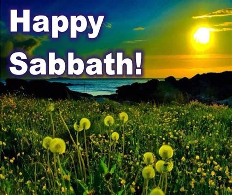 157 best images about HAPPY SABBATH TO ALL on Pinterest | Happy sabbath ...