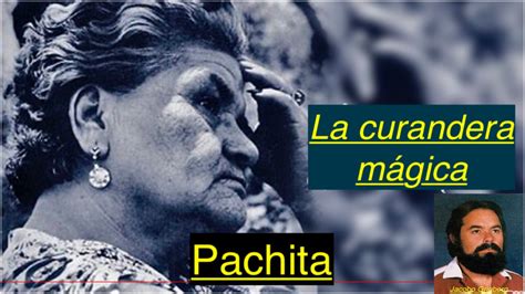 Pachita, la curandera mágica | La Jornada Veracruz