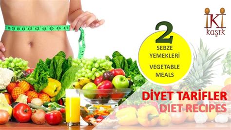 DİYET SEBZE YEMEKLERİ | Diet Vegetable Meals [ Diyet Tarifler 2 . Bölüm | Diet Recipes Part 2 ...