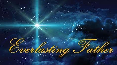 Everlasting Father - Pastor Terry Lema's Daily Devotions