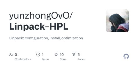 GitHub - yunzhongOvO/Linpack-HPL: Linpack: configuration, install, optimization