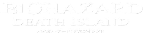 BIOHAZARD: DEATH ISLAND