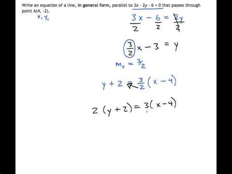 32. Write an equation of a line parallel to 3x - 2y - 6 = 0 that passes ...