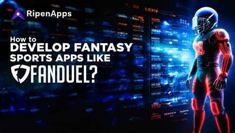 How to Develop Fantasy Sports Apps Like FanDuel?