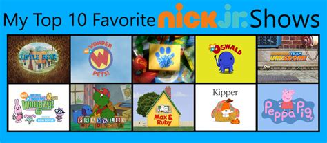 My Top 10 Favorite Nick Jr. Shows by MLPFan2009 on DeviantArt