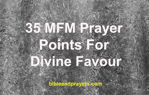 35 MFM PRAYER POINTS FOR DIVINE FAVOUR -Bibleandprayers.com