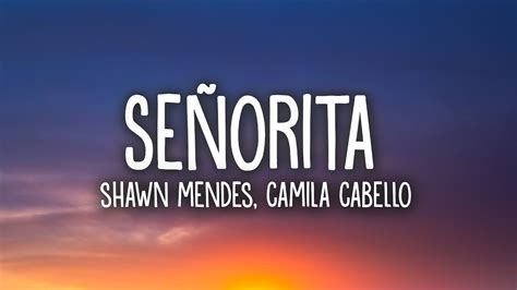 Shawn Mendes, Camila Cabello - Señorita (Lyrics) Chords - Chordify