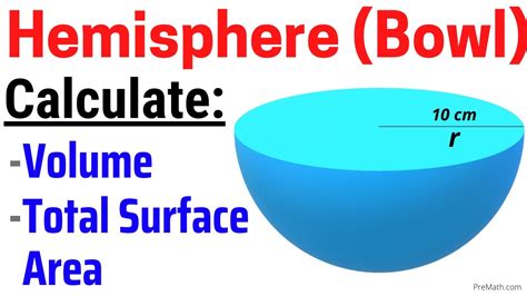 How to Find the Volume & Total Surface Area of a Hemisphere (Bowl) | Step-by-Step Tutorial - YouTube