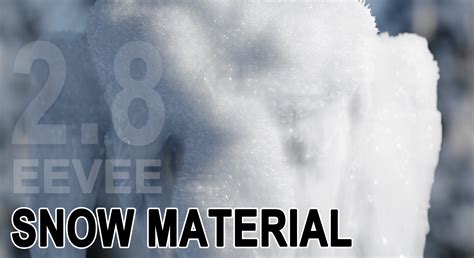 Blender Tip: The Snow Material in EEVEE - BlenderNation