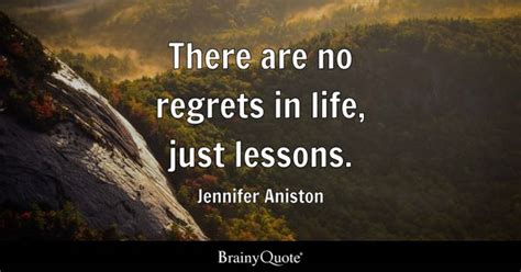 Quotes About Living Life With No Regrets