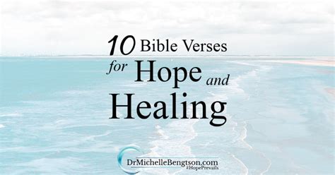 10 Bible Verses for Hope and Healing | Dr. Michelle Bengtson