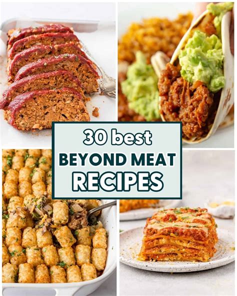 30 Best Beyond Meat Recipes - Home-Cooked Roots