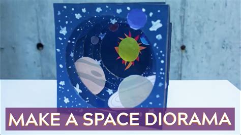 Make a Space Diorama | Maker Challenge Week 2021 - YouTube