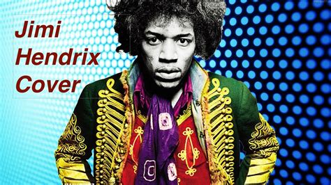 Hey Joe | Jimi Hendrix Cover - YouTube