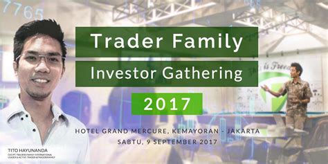 Traders Family Investor Gathering 2017 - Traders Family