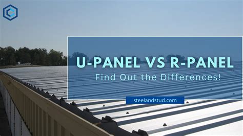 U-Panel vs R-Panel: Find Out the Differences! - Steel & Stud