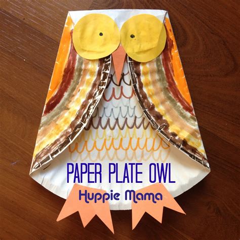 Paper Plate Owl - Huppie Mama