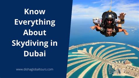 Know Everything About Skydiving in Dubai | Disha Global Tours