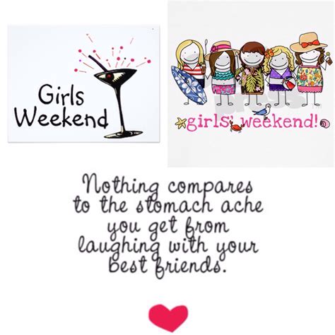 Girls Weekend Quotes - ShortQuotes.cc