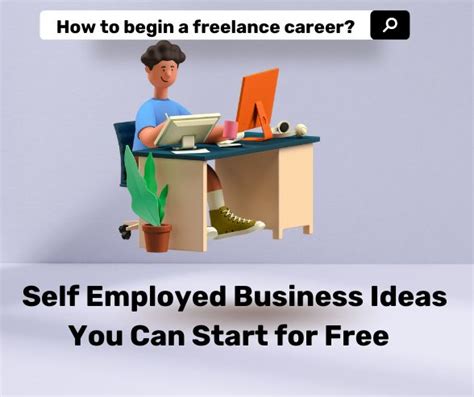 25+ Self Employed Business Ideas You Can Start for Free - Starters Diary