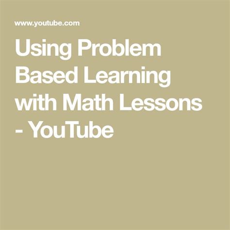 Using Problem Based Learning with Math Lessons - YouTube in 2020 | Problem based learning, Math ...