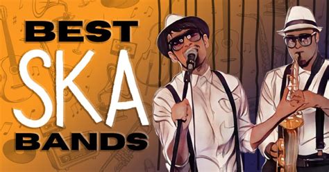 25 Best Ska Bands Of All Time - Music Grotto