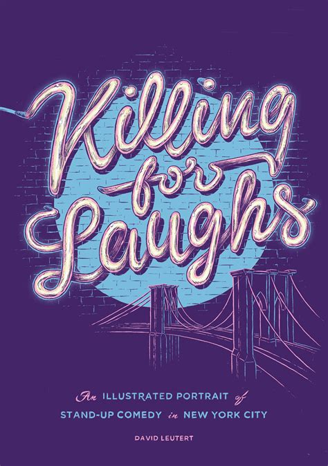 Killing for Laughs — Stand-Up Comedy in New York City on Behance