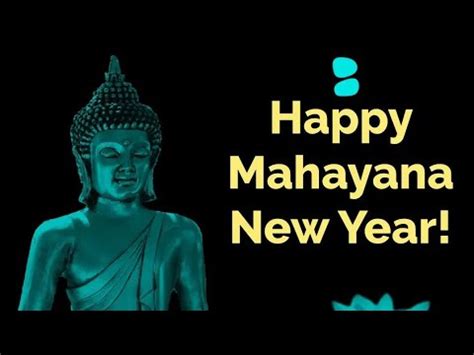 HOW TO OBSERVE MAHAYANA NEW YEAR | MAHYANA 2023 | HISTORY OF MAHAYANA ...