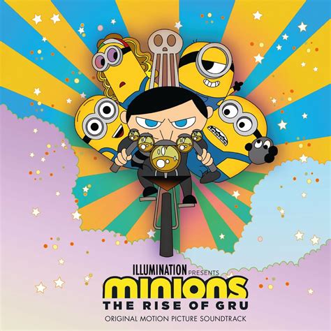 Minions: The Rise of Gru/Soundtrack | Despicable Me Wiki | Fandom