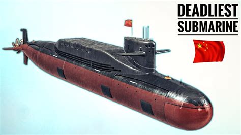 The Most Deadliest Submarine of China - Jin Class Submarine - YouTube