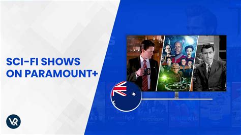 Best Sci-Fi Shows On Paramount Plus To Watch in Australia In 2024