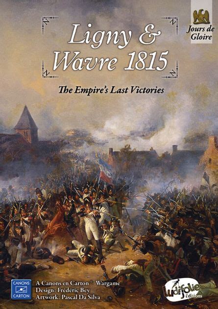 Order of Battle - Ligny 1815 | Ligny & Wavre 1815: The Empire's Last Victories