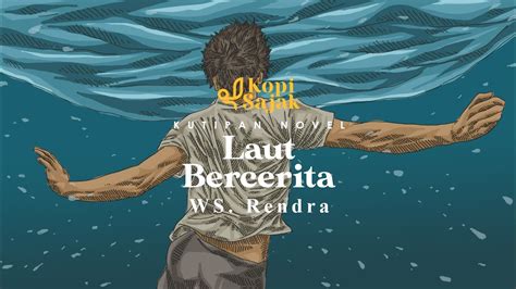 Laut Bercerita - Leila S Chudori (Kutipan Novel) - YouTube