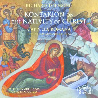 (PDF) Richard Toensing, Kontakion on the Nativity of Christ—New Orthodox Christmas Carols ...