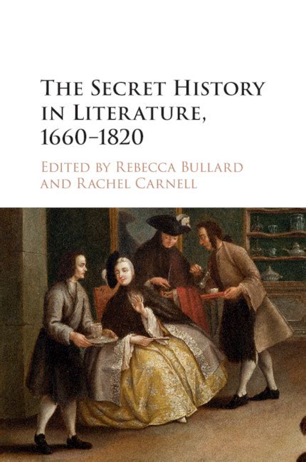 The Secret History in Literature, 1660–1820