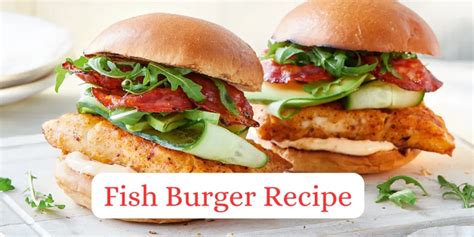 Delicious Fish Burger Recipe | Homemade Seafood Delight