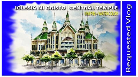 Templo Central Iglesia ni Cristo - YouTube