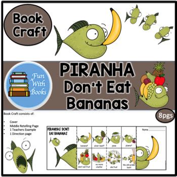 PIRANHAS DON'T EAT BANANAS BOOK CRAFT by Fun With Books | TPT