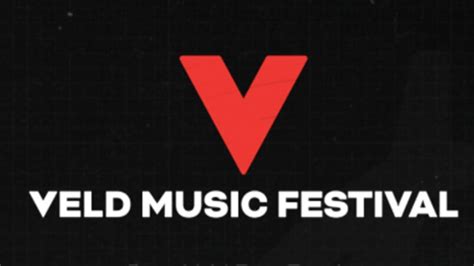 Veld Music Festival 2023 Lineup - Aug 4 - 6, 2023