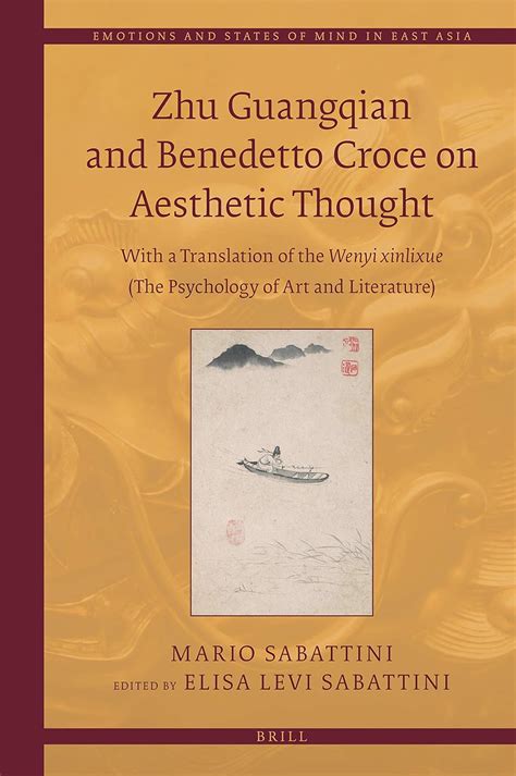 Amazon | Zhu Guangqian and Benedetto Croce on Aesthetic Thought: With a ...