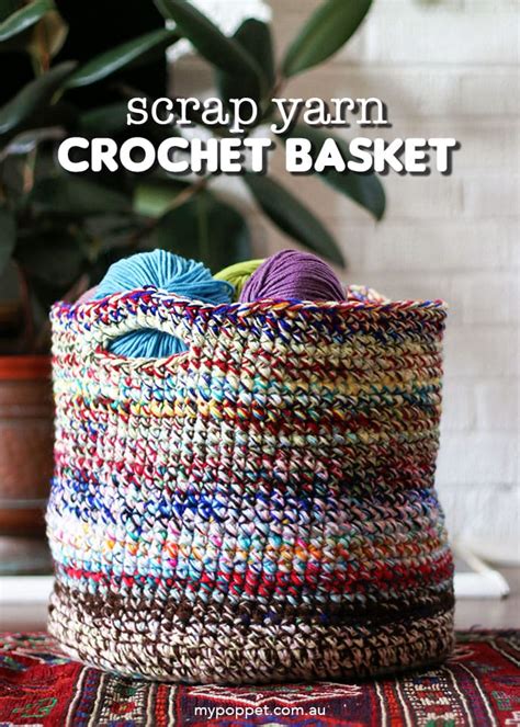 Scrap Yarn Crochet Basket - Scrapbusting Idea! | My Poppet Makes