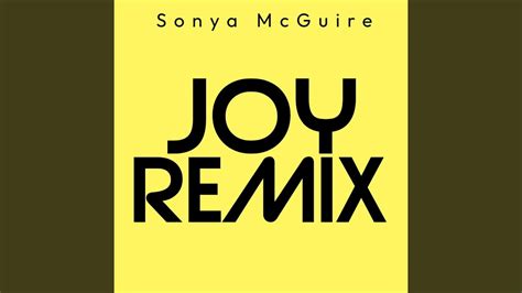 Joy (Remix) - YouTube