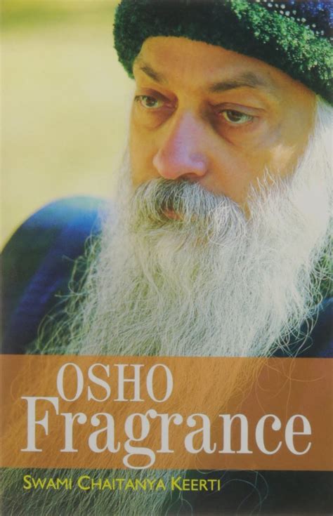 Book Review - Osho Fragrance by Swami Chaitanya Keerti - Books Charming