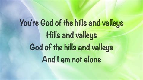 Tauren Wells - Hills and Valleys - (with lyrics) (2016) - YouTube