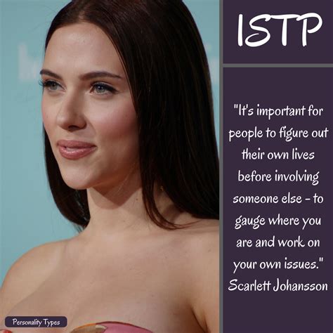 ISTP Personality Quotes - Famous People & Celebrities