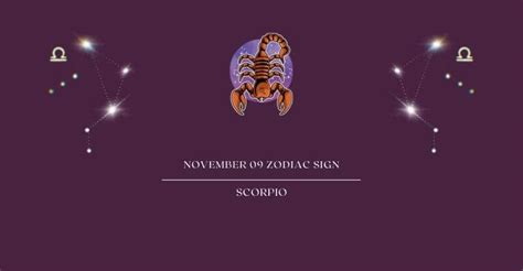 November 9 Zodiac Sign | What Zodiac Sign is November 9th