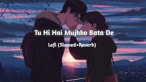 Tu Hi Hai Mujhko Bata De | Aashiqui 2 | Lyrics video - YouTube